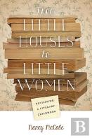 From Little Houses To Little Women
