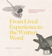 From Lived Experience To The Written Word