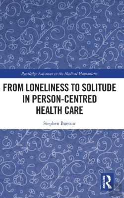 Bertrand.pt - From Loneliness To Solitude In Person-Centred Health Care