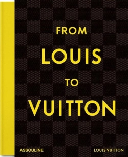 Bertrand.pt - From Louis To Vuitton
