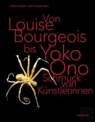 From Louise Bourgeois To Yoko Ono