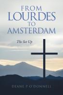 From Lourdes To Amsterdam