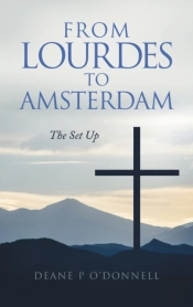 From Lourdes To Amsterdam