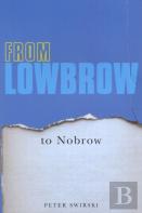From Lowbrow To Nobrow