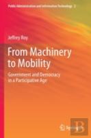 From Machinery To Mobility