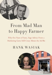From Mad Man To Happy Farmer