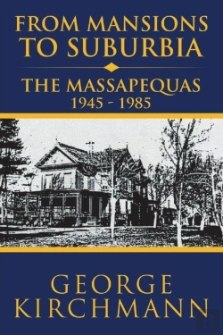 Bertrand.pt - From Mansions To Suburbia The Massapequas 1945-1985