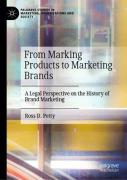 From Marking Products To Marketing Brands