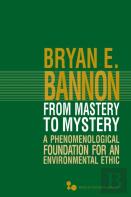 From Mastery To Mystery