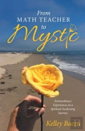 From Math Teacher To Mystic