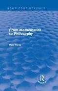From Mathematics To Philosophy (Routledge Revivals)