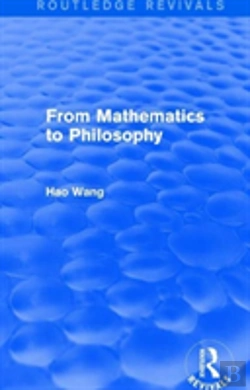 Bertrand.pt - From Mathematics To Philosophy (Routledge Revivals)