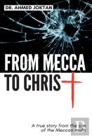 From Mecca To Christ