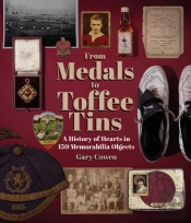 From Medals To Toffee Tins