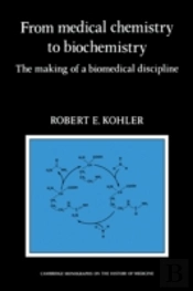 From Medical Chemistry To Biochemistry