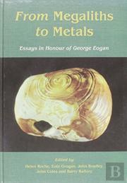 From Megaliths To Metals