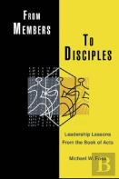 From Members To Disciples