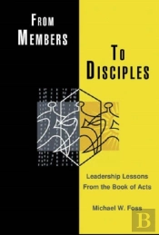 From Members To Disciples