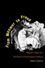From Mesmer To Freud
