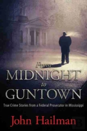 From Midnight To Guntown