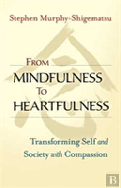 Bertrand.pt - From Mindfulness To Heartfulness