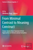 From Minimal Contrast To Meaning Construct