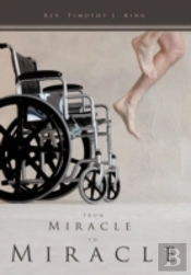 From Miracle To Miracle