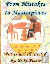 From Mistakes To Masterpieces