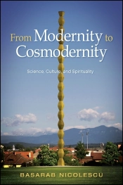 From Modernity To Cosmodernity