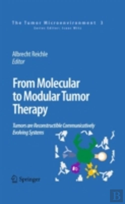 Bertrand.pt - From Molecular To Modular Tumor Therapy: