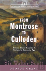 From Montrose To Culloden