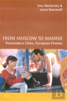 From Moscow To Madrid