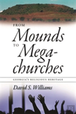 Bertrand.pt - From Mounds To Megachurches