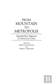 From Mountain To Metropolis