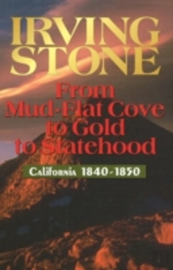 Bertrand.pt - From Mud-Flat Cove To Gold To Statehood