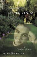 From Murder To Forgiveness