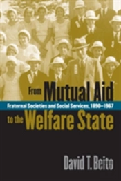 From Mutual Aid To The Welfare State