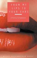 From My Lips To Your Ears