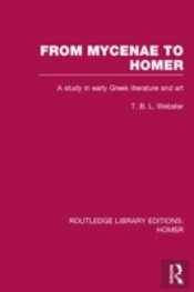 From Mycenae To Homer