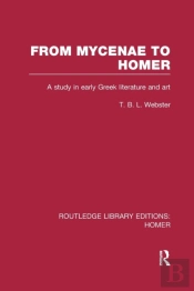 From Mycenae To Homer