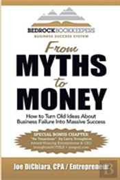 From Myths To Money