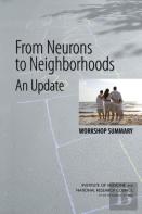 From Neurons To Neighborhoods