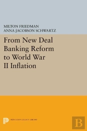 From New Deal Banking Reform To World War Ii Inflation