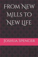 From New Mills To New Life