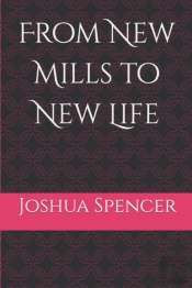From New Mills To New Life