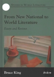 From New National To World Literature Â€“ Essays And Reviews