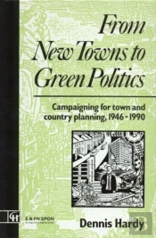 From New Towns To Green Politics