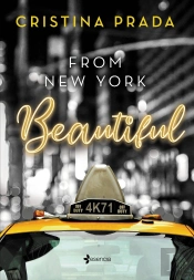 From New York. Beautiful (Serie From New York, 1)