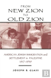 From New Zion To Old Zion