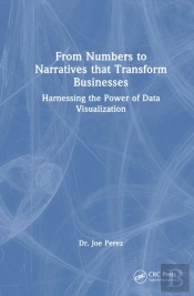 From Numbers To Narratives That Transform Businesses